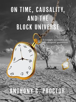 cover image of On Time, Causality, and the Block Universe